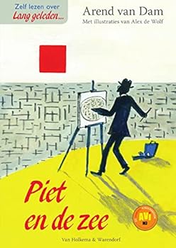 Hardcover Piet en de zee (Zelf lezen over lang geleden ...) (Dutch Edition) Book