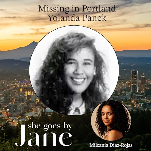 108: Missing in Portland: Yolanda Panek Podcast Por  arte de portada