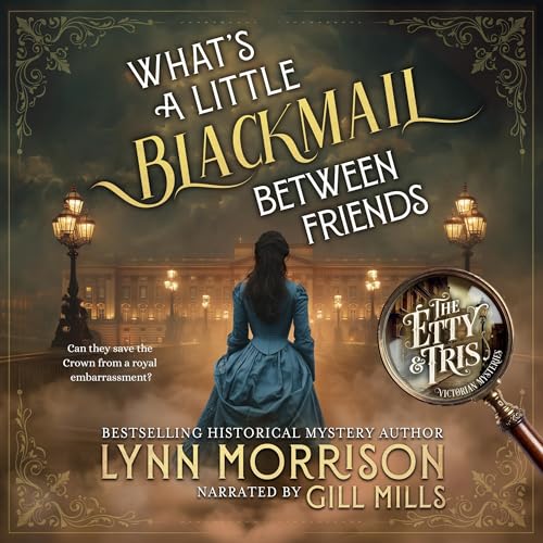 Couverture de What's a Little Blackmail Between Friends