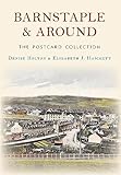 Barnstaple and Around The Postcard Collection