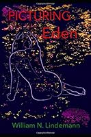 Picturing Eden 1798872617 Book Cover