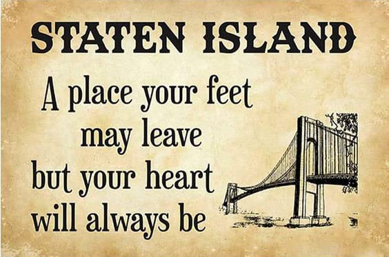 Staten Island, a place where your feet may be out, but your heart is always in, indoil-outdoor home walls are decorated with plaques, new and interesting vintage metal tin signs 6x8in