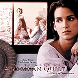 How To Make An American Quilt (Original Motion Picture Soundtrack)
