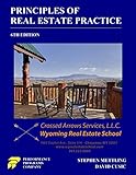 Principles of Real Estate Practice - Wyoming Real Estate School Edition