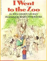 I Went to the Zoo 0590458833 Book Cover