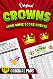 Classic Crowns Card Game Score Sheets: Small Crowns Scorebook For Scorekeeping With 120+ Scoring Pads