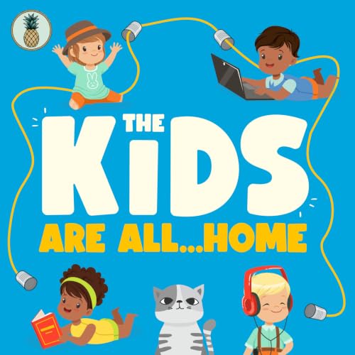 『The Kids Are All...Home』のカバーアート