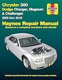 Chrysler 300 (05-18), Dodge Charger (06-18), Magnum (05-08) & Challenger (08-18) Haynes Repair Manual (Does not include diesel engine, all-wheel drive or Hellcat/Demon models.)
