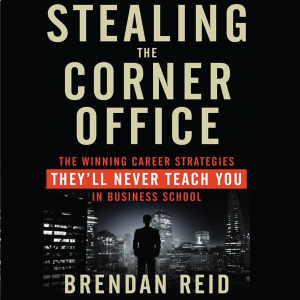 Cover art for Stealing the Corner Office