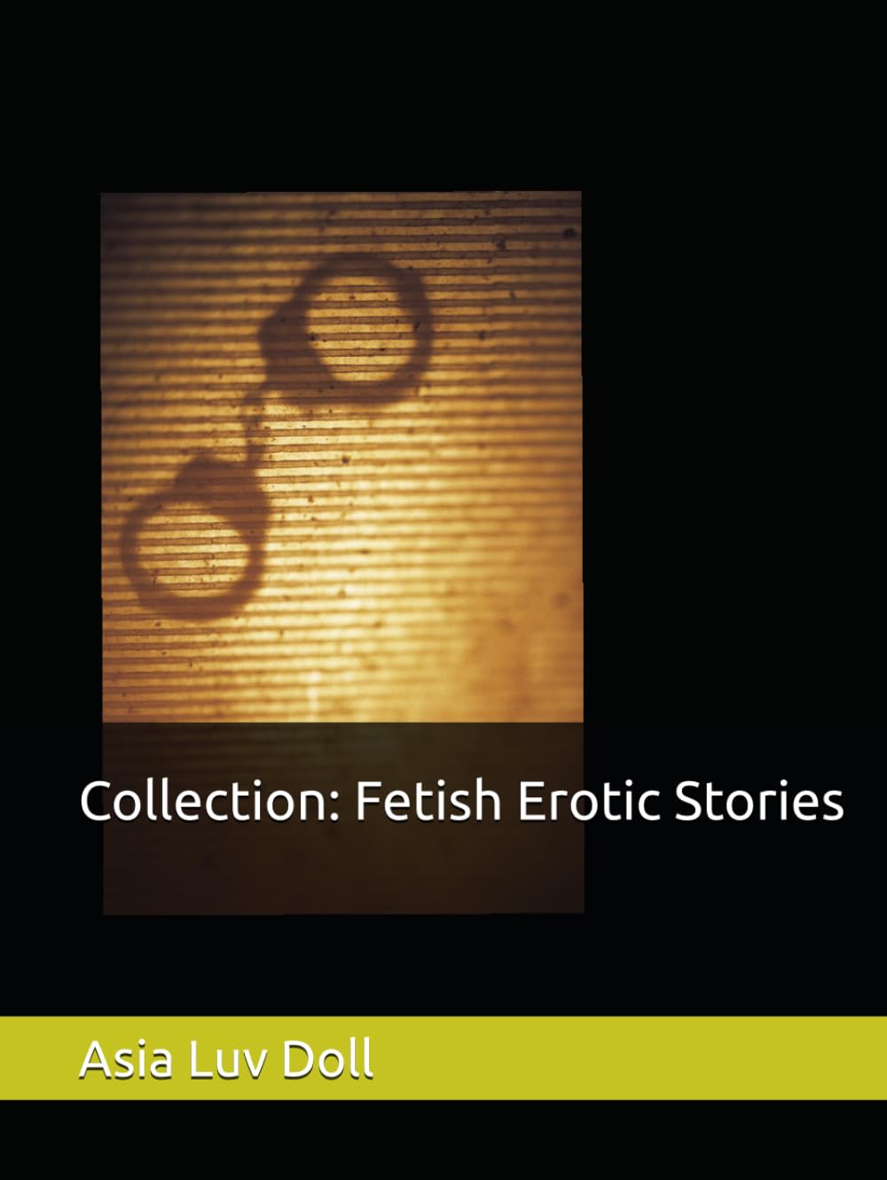Collection: Fetish Erotic Stories