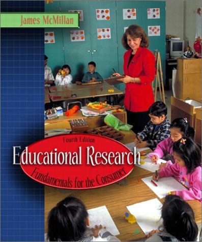 Educational Research: Fundamentals for the Consumer (4th Edition ...