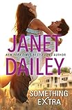 janet dailey calder series list in order  Something Extra