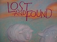 Lost and Found 0153067365 Book Cover