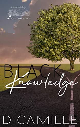 Black Knowledge (The Excellence Series Book 3)