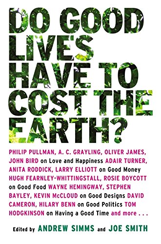 Do Good Lives Have to Cost the Earth?