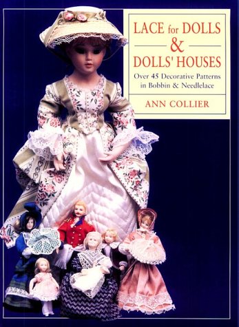 Télécharger Lace for Dolls & Dolls' Houses PDF