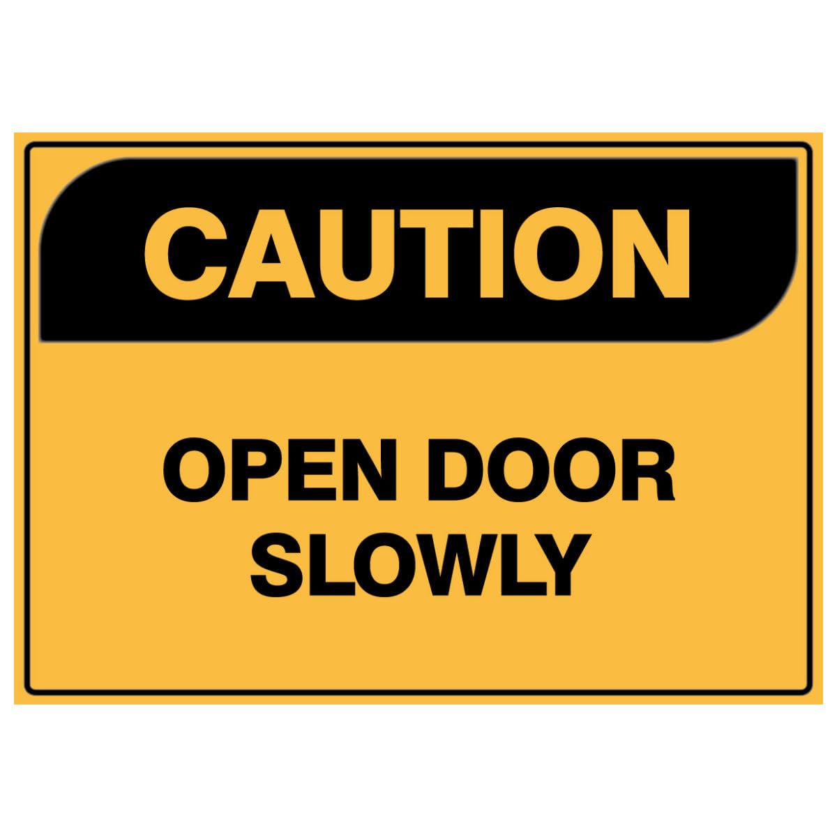 Caution Open Door Slowly Safety Sign, Metal Tin Sign 12x8inch