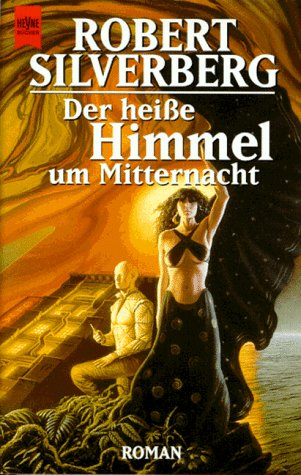 Der heiße Himmel um Mitternacht. [German] 3453126351 Book Cover