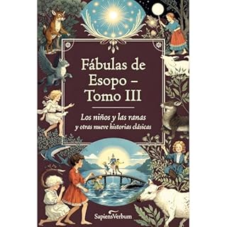 F&aacute;bulas de Esopo &ndash; Tomo III Audiolibro Por Sapiens Verbum arte de portada
