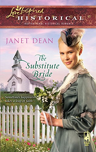 The Substitute Bride (Steeple Hill Love Inspired Historical)