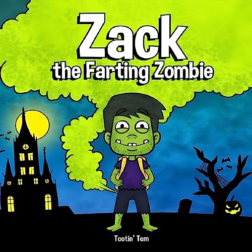 Zack the Farting Zombie by Tootin' Tom episode artwork