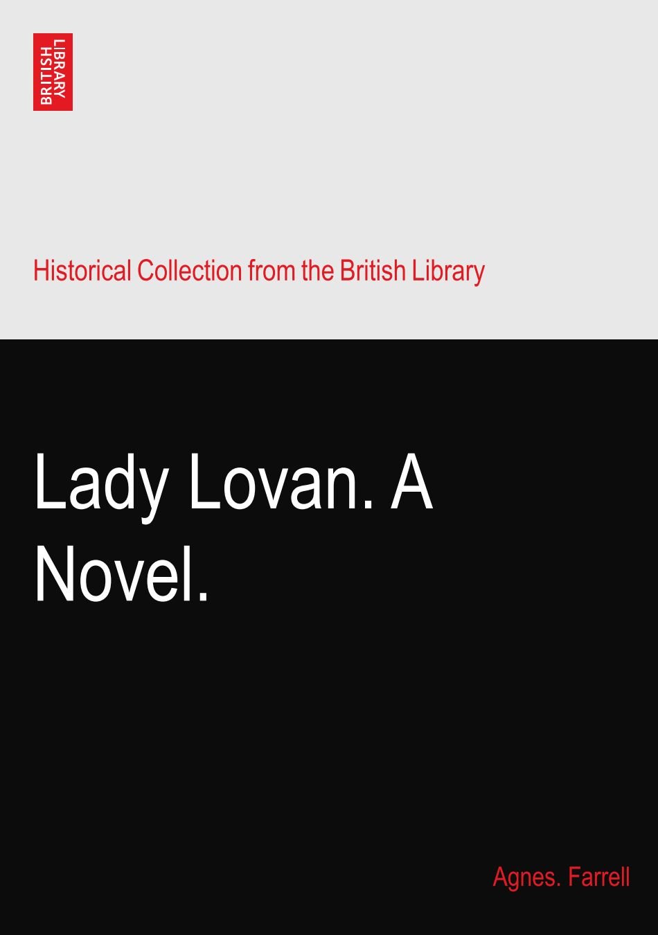 Lady Lovan. A Novel.