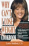 Why Can't I Lose Weight Cookbook