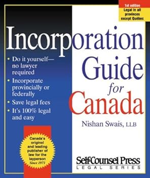 Paperback Incorporation Guide For Canada: Incorporate with ease Book