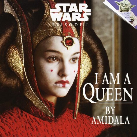 I Am a Queen (Storybooks, 5) : Amidala: Amazon.co.uk: Books
