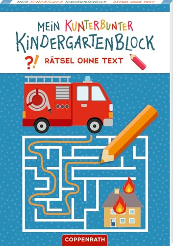 Mein Kunterbunter Kindergartenblock: Rätsel Ohne Text (Feuerwehr & Polizei)