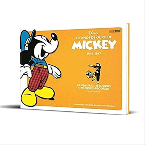 Os Anos de Ouro de Mickey Vol. 2 (1946-1947): Fantasmas, Tesouros e Meninos-prodígio