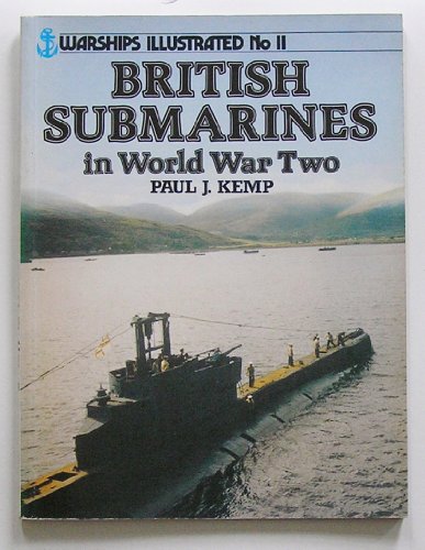 British Submarines in World War Two