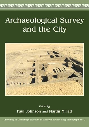 Archaeological Survey and the City: 2 book cover