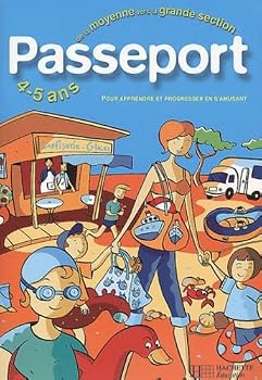Paperback Passeport : Maternelle, de la moyenne vers la grande section - 4-5 ans Book