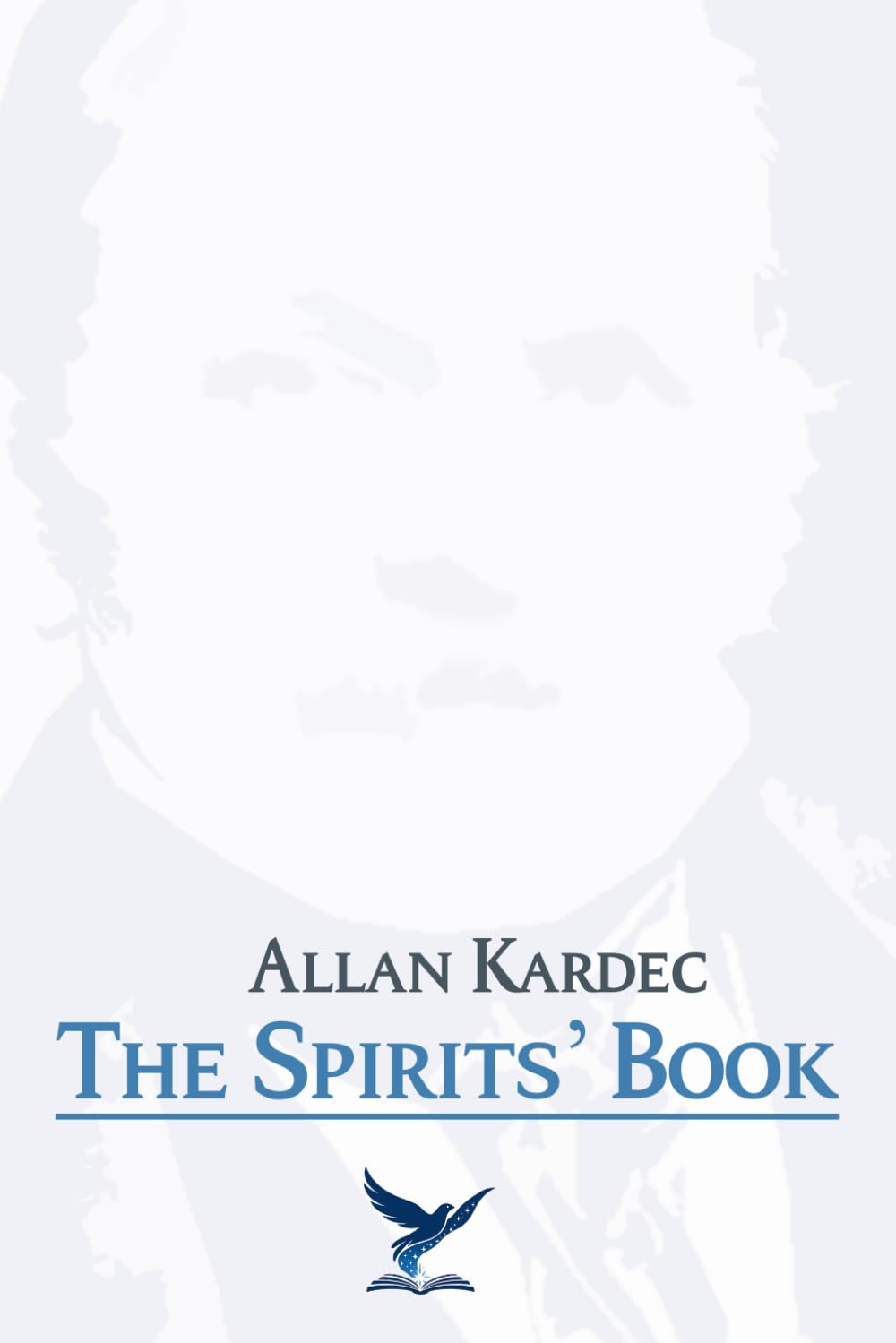The Spirits' Book: Revised Edition