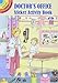 Doctor's Office Sticker Activity Book (Dover Little Activity Books Stickers)