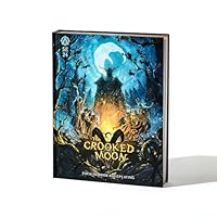 The Crooked Moon: Folk Horror Roleplaying Game for 5E, 400+ Pages | 4-6 Players | Ages 14+ 1965563007 Book Cover