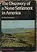 Discovery of a Norse Settlement in America by Anne Stine Ingstad (1977-10-04)