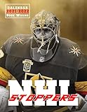 NHL STOPPERS Calendar 2021-2022: 16-Month Monthly Agenda Of NHL Stoppers For Mega Fans