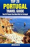 Top 20 Places You Must Visit in Portugal - Top 20 Portugal Travel Guide [Idioma Inglés]