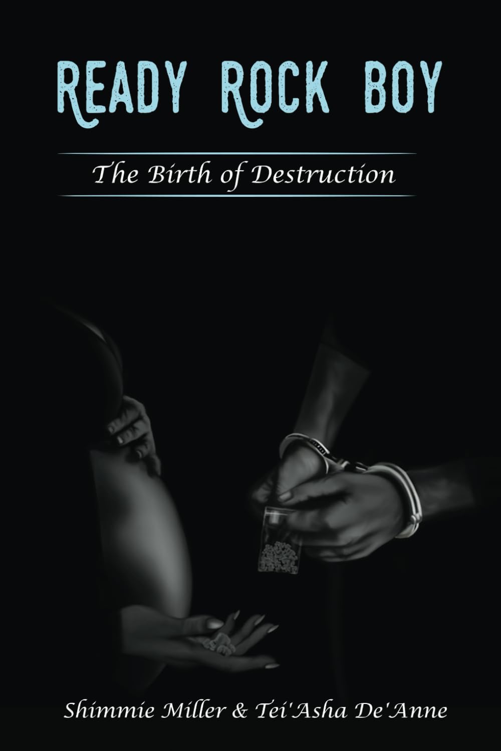 Ready Rock Boy: The Birth of Destruction