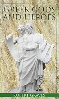 Greek Gods and Heroes (Laurel-Leaf Books)