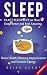 Sleep: EXACT BLUEPRINT on How to Sleep Better and Feel Amazing - Brain Health, Memory Improvement & Increase Energy (Snoring, Sleep Problems, Sleep Apnea, How to Sleep, Insomnia, Sleep Disorders)