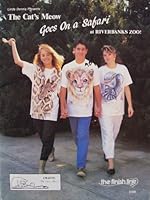 Linda Dennis Presents... The Cat's Meow goes on a safari at Riverbanks Zoo! [ 31030 ] (fabric painting- full size patterns included) B003OBSHZC Book Cover