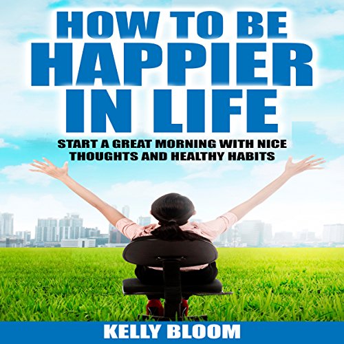 Cover art for How to Be Happier in Life