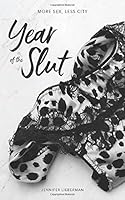 Year of the Slut 1775326802 Book Cover