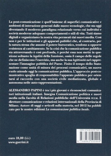 Post-Comunicazione. Istituzioni, Società E Immagine Pubblica Nell'età Delle Reti - 2