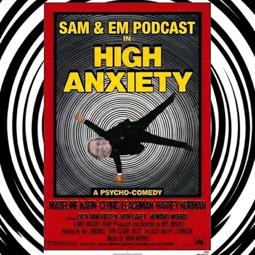 #95: High Anxiety