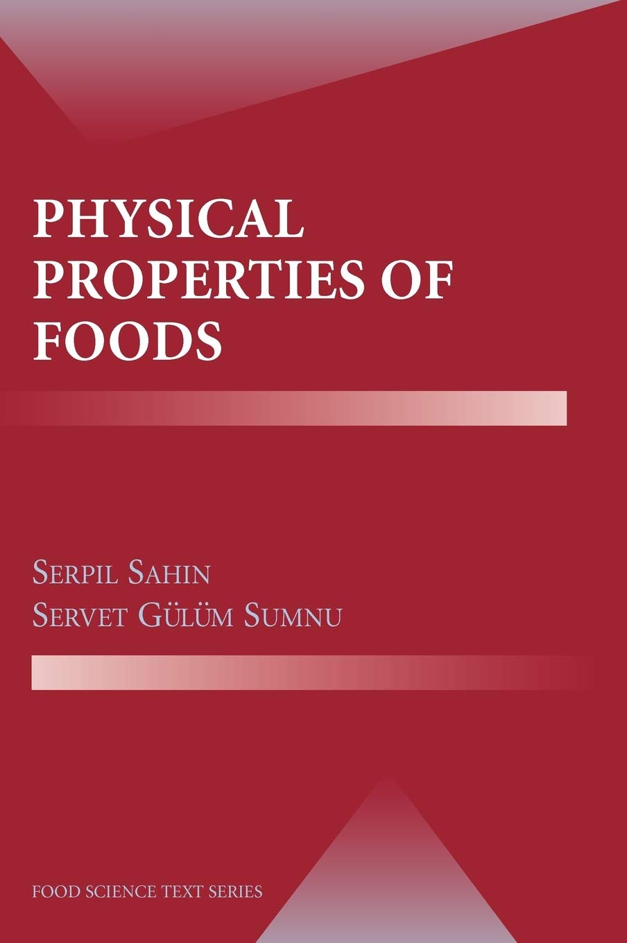 Physical Properties of Foods