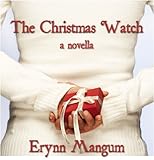 The Christmas Watch - a novella